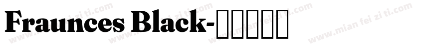Fraunces Black字体转换